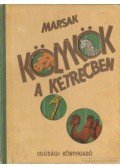 Marsak, Szamuil - Kölykök a ketrecben