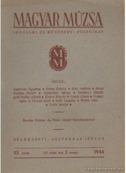 Több író - Magyar Múzsa 1944. 13. szám Több író - Magyar Múzsa 1944. 13. szám, Budapest 1944 antikvár könyv