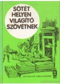 Antal György - Sötét helyen világító szövétnek