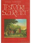 Hoffman, Daniel - Testvéri szeretet