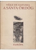Guevara, Luis Vélez De - A sánta ördög