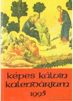  - Képes Kálvin Kalendárium 1995,  0 antikvár könyv