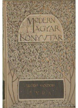 Bródy Sándor - Lyra Bródy Sándor - Lyra, Budapest 0 antikvár könyv