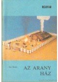 Rouw, Jan - Az arany ház