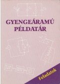 Tatár József - Gyengeáramú példatár I.