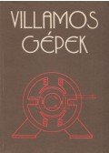Malya János - Villamos gépek