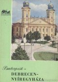 Kapalyag Imre - Budapest-Debrecen-Nyíregyháza