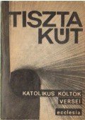 Balássy László - Tiszta kút