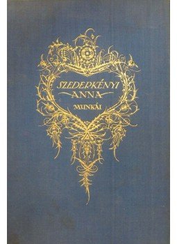 Szederkényi Anna - Amig egy asszony eljut odáig / Laterna Magica Szederkényi Anna - Amig egy asszony eljut odáig / Laterna Magica, Budapest 1929 antikvár könyv