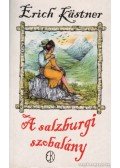 Erich Kästner - A salzburgi szobalány avagy Kishatárforgalom