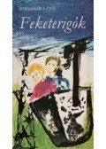 Somoskői Lajos - Feketerigók