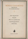 Móricz Zsigmond - Móricz Zsigmond regényei és elbeszélései 7. kötet