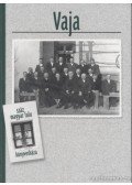 Takács Péter,Molnár Sándor,Németh Péter,Páll István,Bene János,Göőz Lajos - Vaja