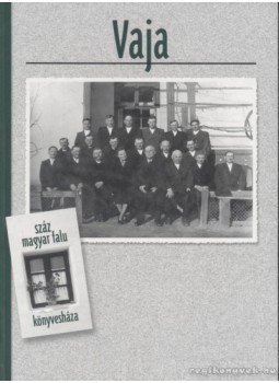 Takács Péter, Molnár Sándor, Németh Péter, Páll István, Bene János, Göőz Lajos - Vaja Takács Péter, Molnár Sándor, Németh Péter, Páll István, Bene János, Göőz Lajos - Vaja, 0 antikvár könyv