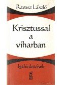 Ravasz László - Krisztussal a viharban