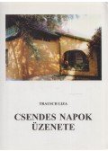 Trausch Liza - Csendes napok üzenete