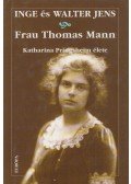 Inge Jens,Walter Jens - Frau Thomas Mann