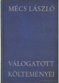 Mécs László - Mécs László válogatott költeményei