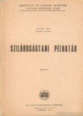 Stadler Tibor - Szilárdságtani példatár