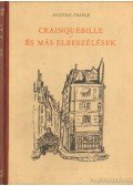 Anatole France - Crainquebille és más elbeszélések