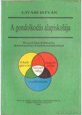 Ujvári István - A gondolkodás alapiskolája