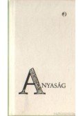 Fábri Anna - Anyaság