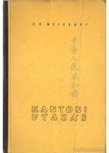 Weiskopf F. C. - Kantoni utazás