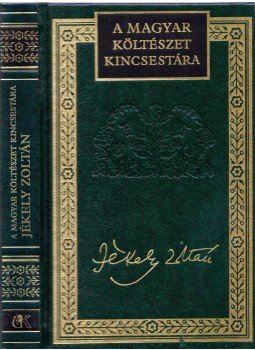 Jékely Zoltán - Jékely Zoltán válogatott versei Jékely Zoltán - Jékely Zoltán válogatott versei, Budapest 0 antikvár könyv