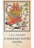 J. R. R. Tolkien - A sonkádi Egyed gazda