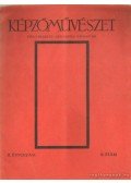 Gyöngyösi Nándor Dr. - Képzőművészet II. évfolyam 12. szám