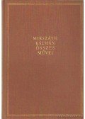 Mikszáth Kálmán - Cikkek és karcolatok XXV. (kritikai kiadás)