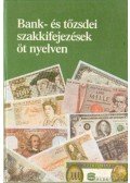 Dr. Tiszai István - Bank- és tőzsdei szakkifejezések öt nyelven