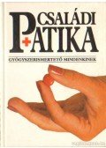 Dr. Varró Mihály,Dr. Varróné Baditz Márta - Családi patika (1994)