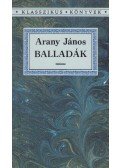 Arany János - Balladák