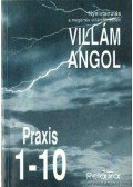 Dr. Dálnoki-Fésűs András,Horváthné Bánky Dóra - Villám angol - Praxis 1-10