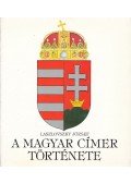 Laszlovszky József - A magyar címer története
