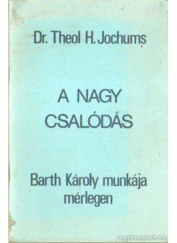 Jochums, Theol Heinrich dr. - A nagy csalódás Jochums, Theol Heinrich dr. - A nagy csalódás, Budapest 1986 antikvár könyv