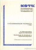 Balázs Lívia dr. - A külkereskedelem technikája I. kötet