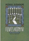 Márai Sándor - Füves könyv