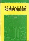 Prof. Dr. Borvendég János - Gyógyszer kompendium 2002