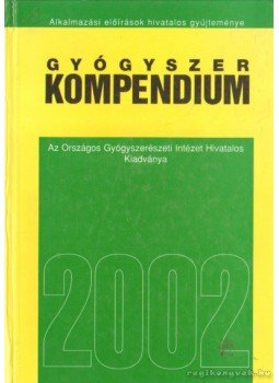Prof. Dr. Borvendég János - Gyógyszer kompendium 2002 Prof. Dr. Borvendég János - Gyógyszer kompendium 2002, Budapest 2002 antikvár könyv