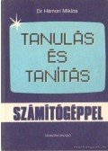 Dr. Hámori Miklós - Tanulás és tanítás számítógéppel