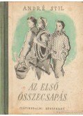 Stil, André - Az első összecsapás
