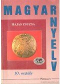 Hajas Zsuzsa - Magyar nyelv 10. osztály