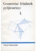 Reiman István,Horvay Katalin - Geometriai feladatok gyűjteménye I.