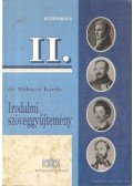 Dr. Mohácsy Károly - Irodalmi szöveggyűjtemény II.