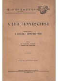 Dr. Schandl József - A juh tenyésztése