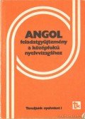 Bárdos Jenő,Sarbu Aladárné - Angol feladatgyűjtemény a középfokú nyelvvizsgához