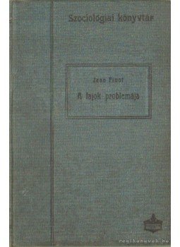 Finot, Jean - A fajok problémája Finot, Jean - A fajok problémája, Budapest 1909 antikvár könyv