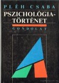 Pléh Csaba - Pszichológiatörténet